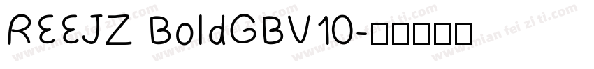 REEJZ BoldGBV10字体转换